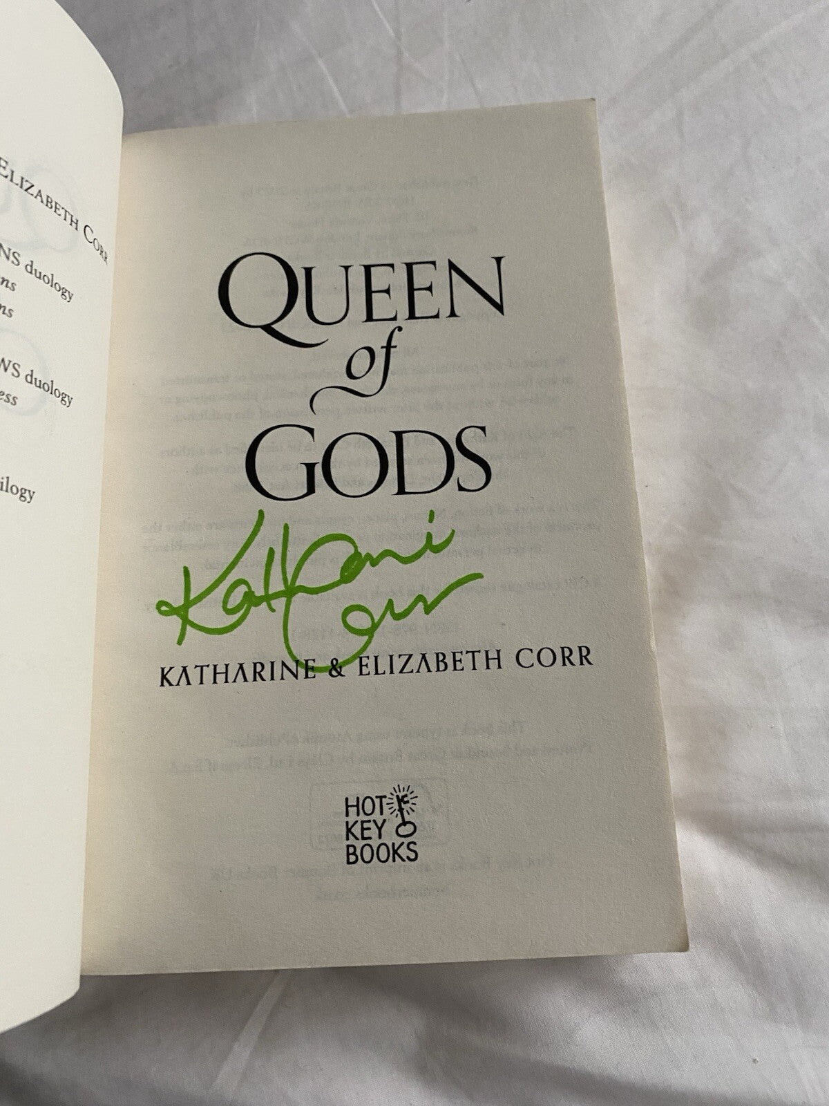 Queen of Gods by Katharine & Elizabeth Corr SIGNED UK Paperback 1st Edition