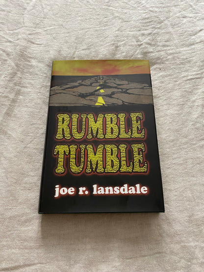 Rumble Tumble (Hap & Leonard Series #5) [No. 77 of 400]