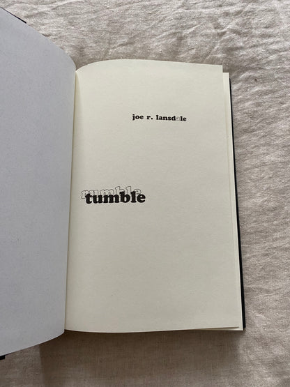 Rumble Tumble (Hap & Leonard Series #5) [No. 77 of 400]