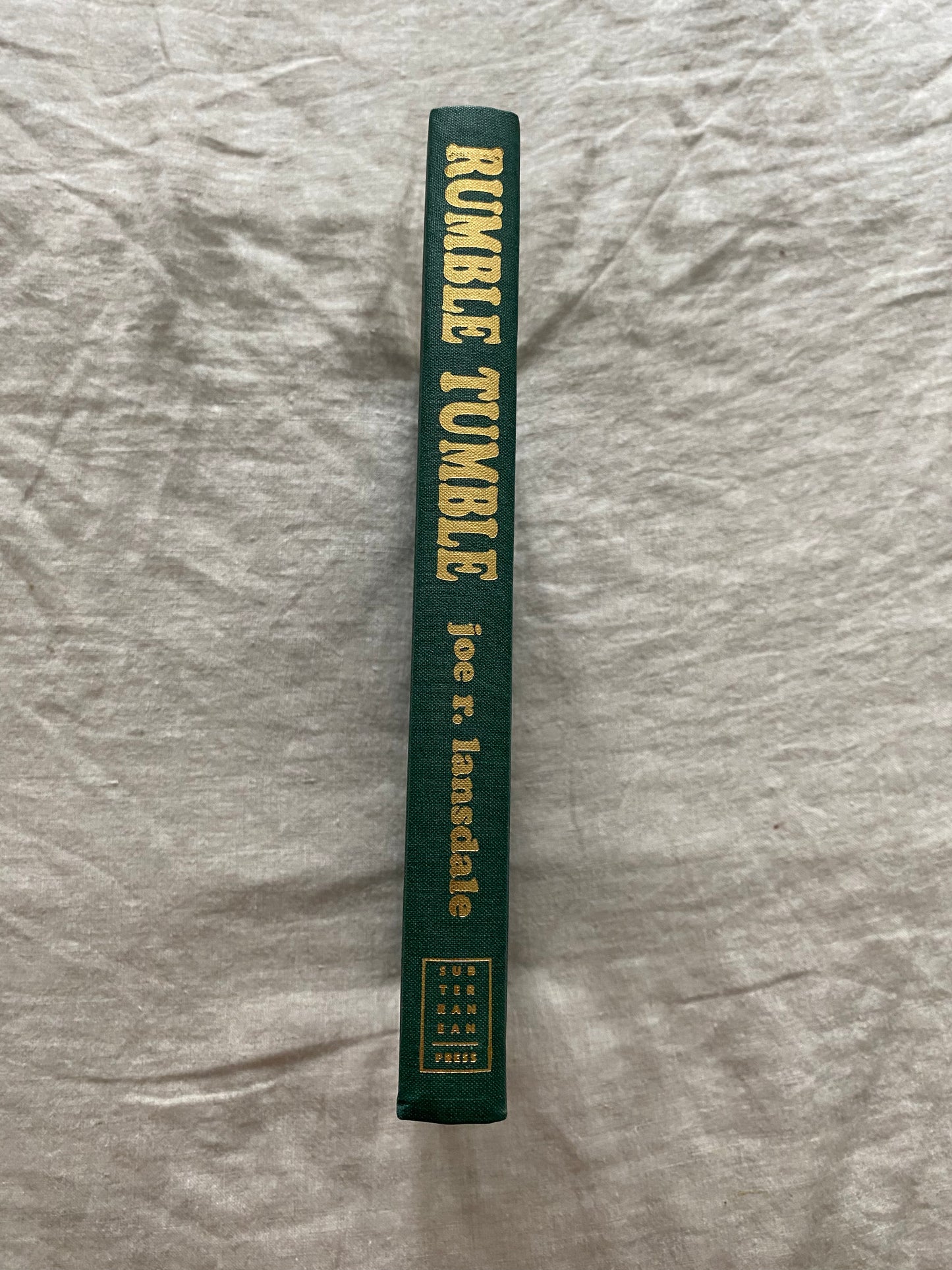 Rumble Tumble (Hap & Leonard Series #5) [No. 77 of 400]