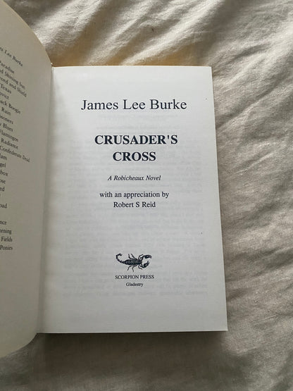 Crusader’s Cross (Dave Robicheaux Series #14) [Scorpion Press No. 80/90]