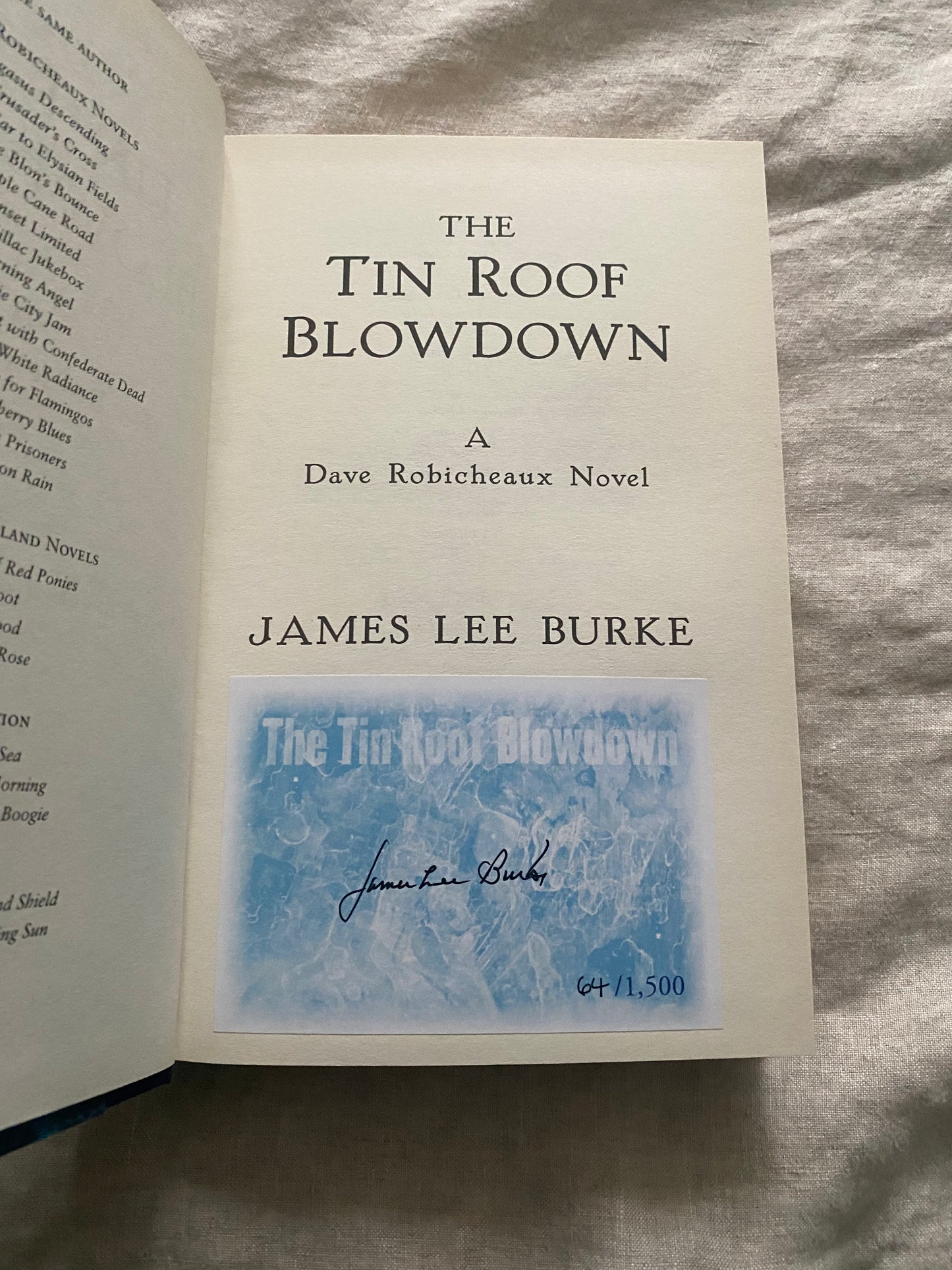 The Tin Roof Blowdown (Dave Robicheaux Series #16) [No. 64 of 1500]
