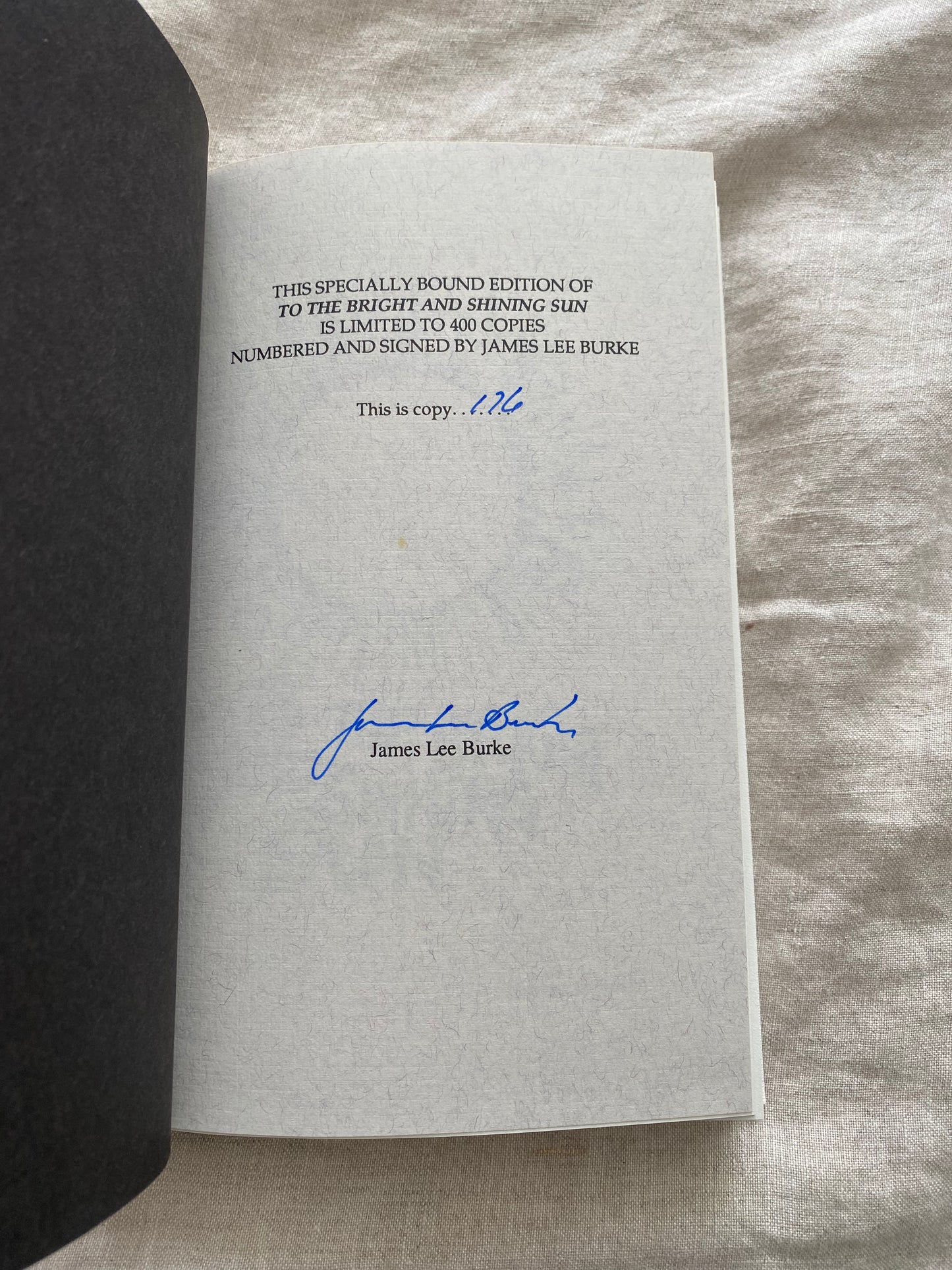 To the Bright and Shining Sun (James Cahill Edition - No. 176 of 400)