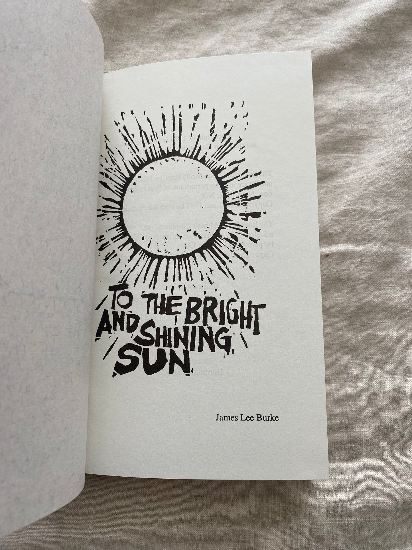 To the Bright and Shining Sun (James Cahill Edition - No. 176 of 400)