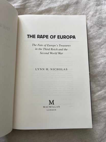 The Rape of Europa: The Fate of Europe’s Treasures in the Third Reich and the Second World War