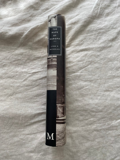 The Rape of Europa: The Fate of Europe’s Treasures in the Third Reich and the Second World War