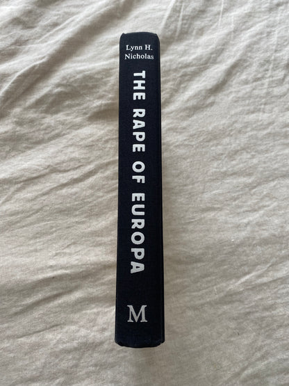 The Rape of Europa: The Fate of Europe’s Treasures in the Third Reich and the Second World War