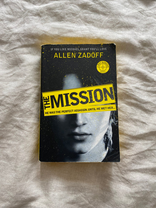 The Mission (The Unknown Assassin Series #2)