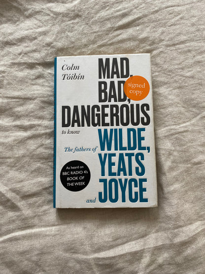 Mad, Bad, Dangerous to Know