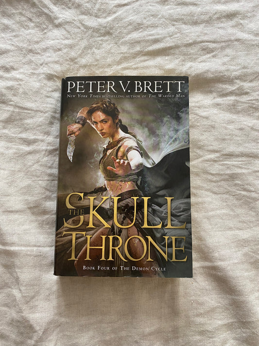 The Skull Throne (The Demon Cycle Series #4)