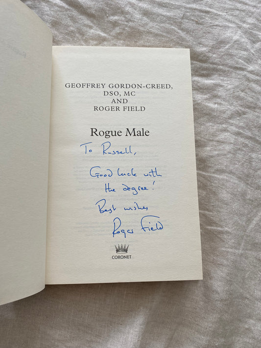 Rogue Male: Sabotage and Seduction Behind German Lines with Geoffrey Gordon-Creed, DSO, MC