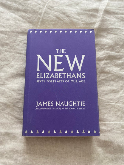 The New Elizabethans: Sixty Portraits of Our Age