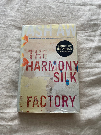 The Harmony Silk Factory