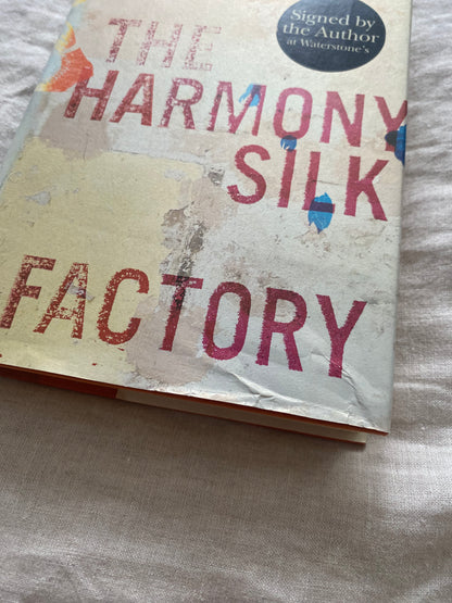 The Harmony Silk Factory