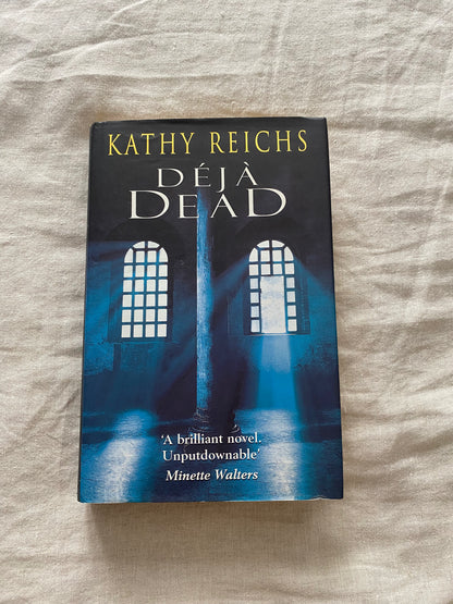 Déjà Dead (Temperance Brennan Series #1)
