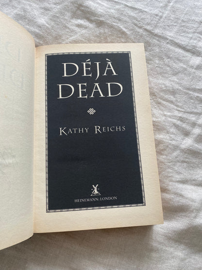 Déjà Dead (Temperance Brennan Series #1)
