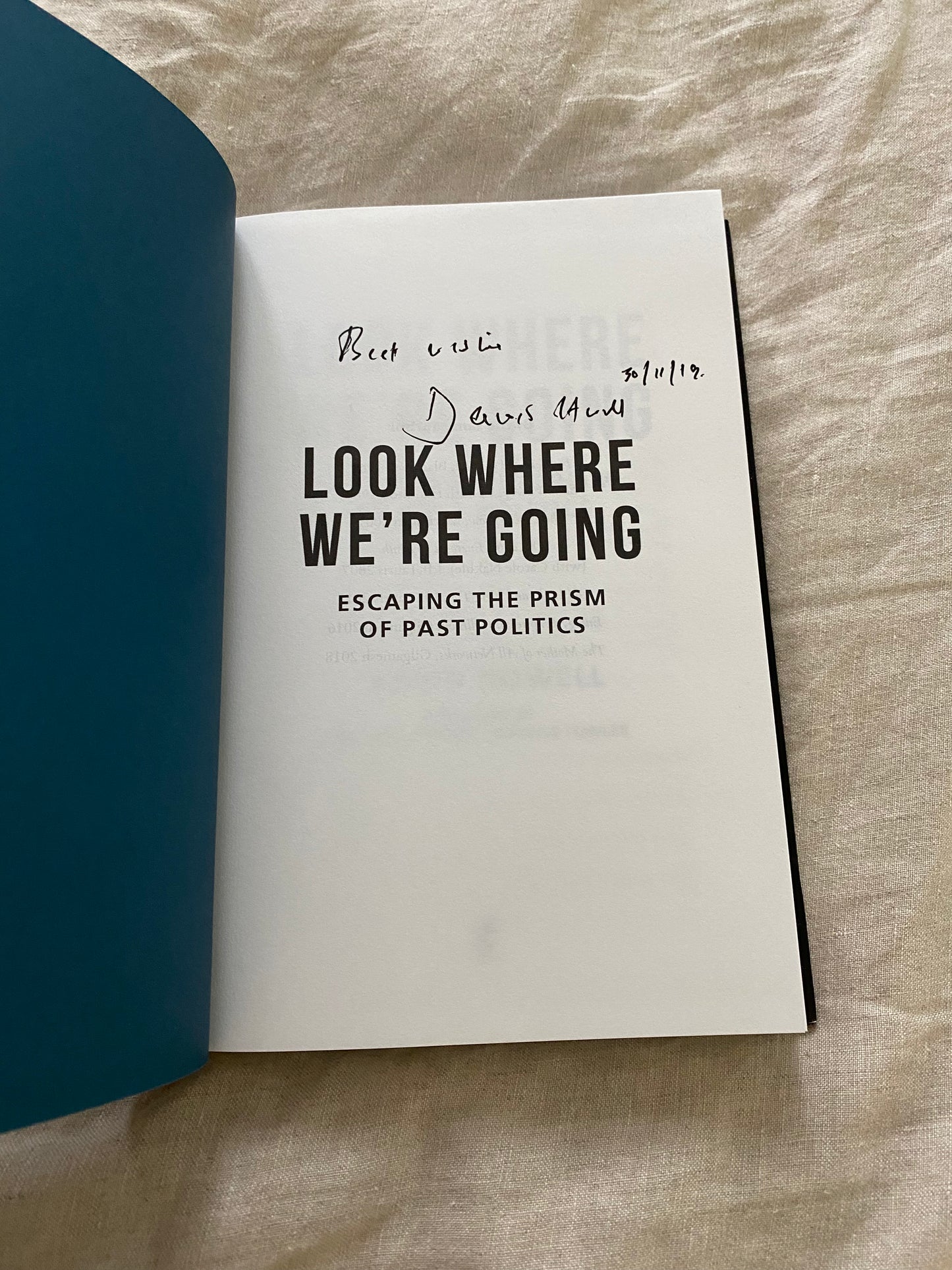 Look Where We're Going: Escaping the Prism of Past Politics