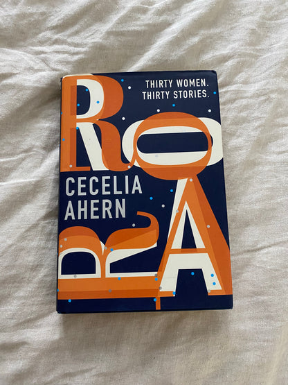 Roar; Thirty Women, Thirty Stories