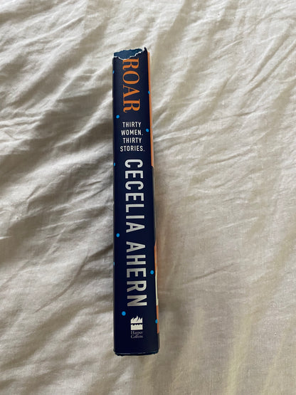 Roar; Thirty Women, Thirty Stories