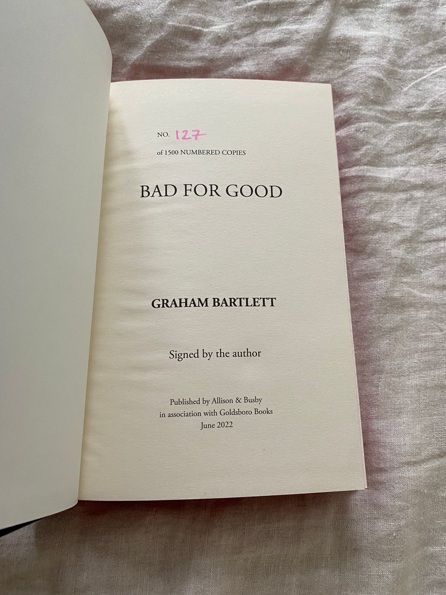 Bad for Good (Jo Howe Series #1) [No. 127 of 1,500]