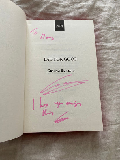 Bad for Good (Jo Howe Series #1) [No. 127 of 1,500]