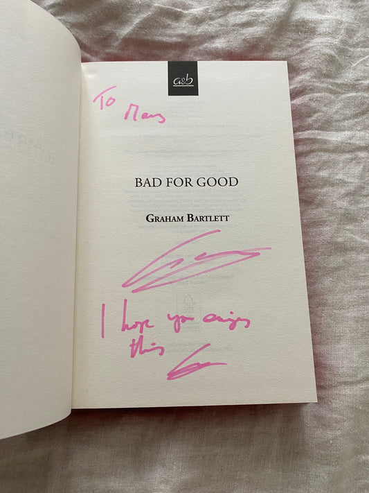 Bad for Good (Jo Howe Series #1) [No. 127 of 1,500]