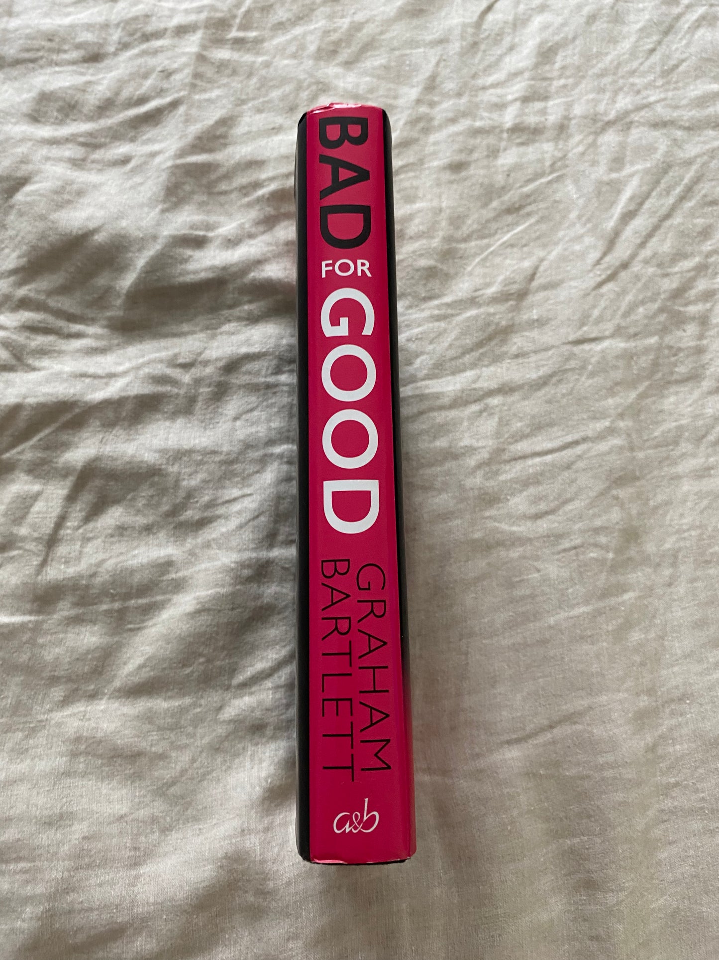 Bad for Good (Jo Howe Series #1) [No. 127 of 1,500]