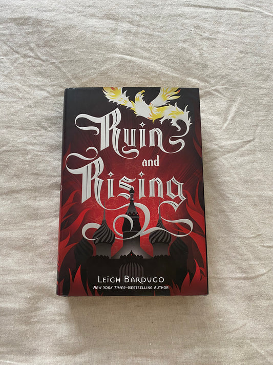 Ruin and Rising (The Shadow and Bone Trilogy #3)