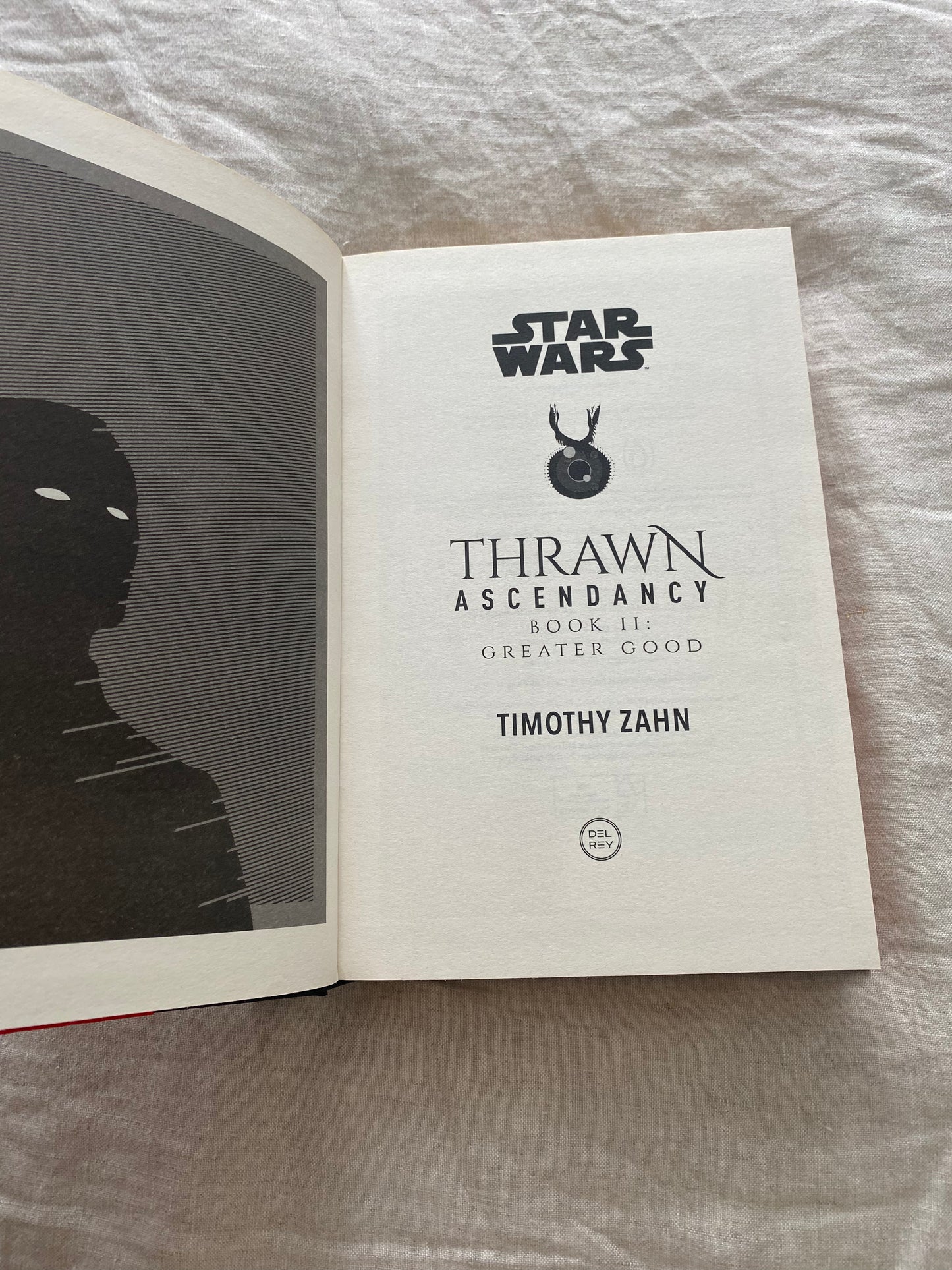 Star Wars: Thrawn Ascendancy: Greater Good (The Chiss Ascendancy Series #2)
