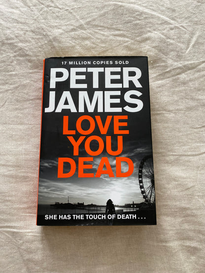 Love You Dead (Detective Superintendent Roy Grace Series #12)