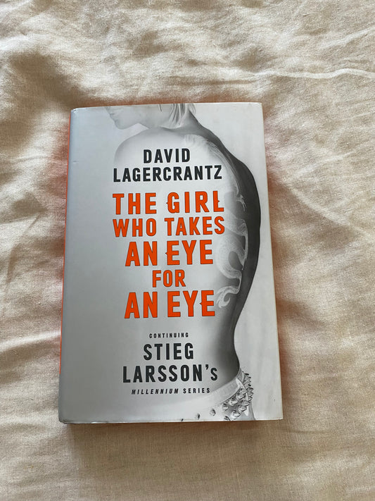 The Girl Who Takes an Eye for an Eye (Millennium Series #5)