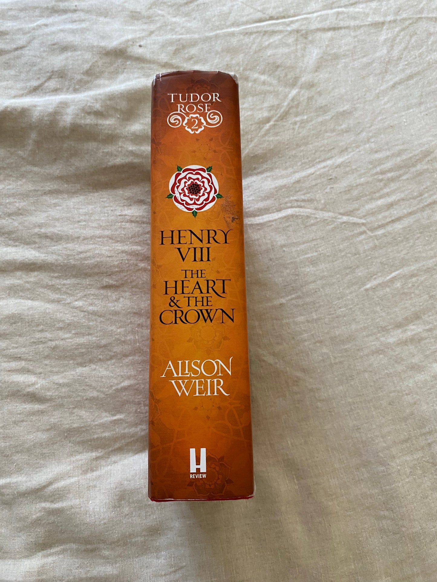 Henry VIII: The Heart and the Crown (Tudor Rose Trilogy #2)