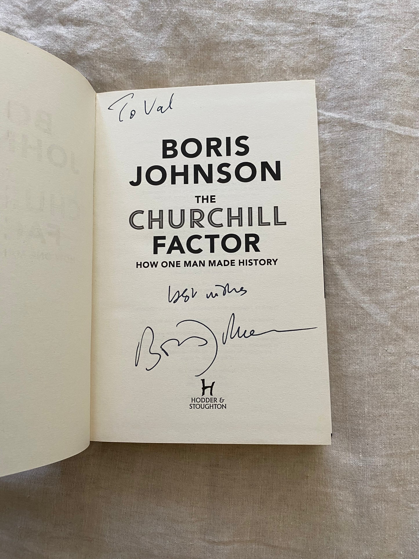 The Churchill Factor: How One Man Made History