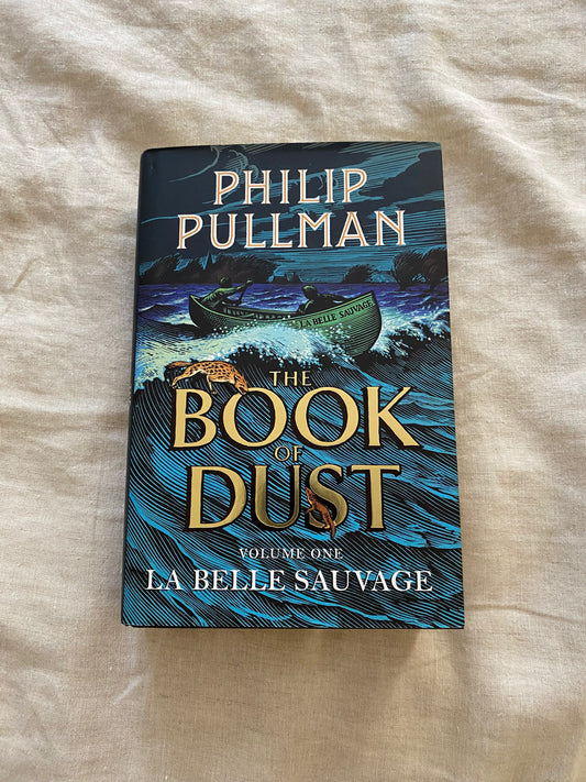 La Belle Sauvage (The Book of Dust Series #1)