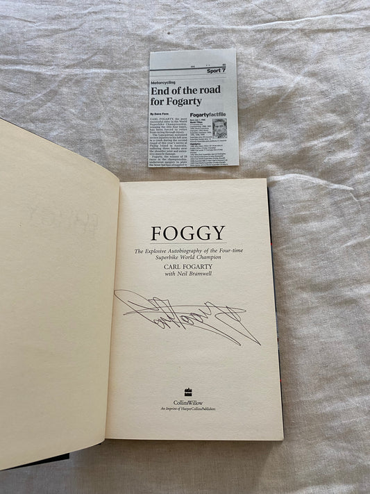 Foggy: The Explosive Autobiography of the Four-Time Superbike World Champion
