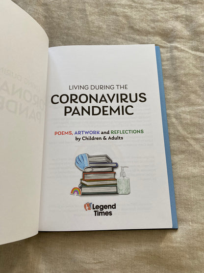 Living During the Coronavirus Pandemic: Poems, artwork and reflections by children and adults