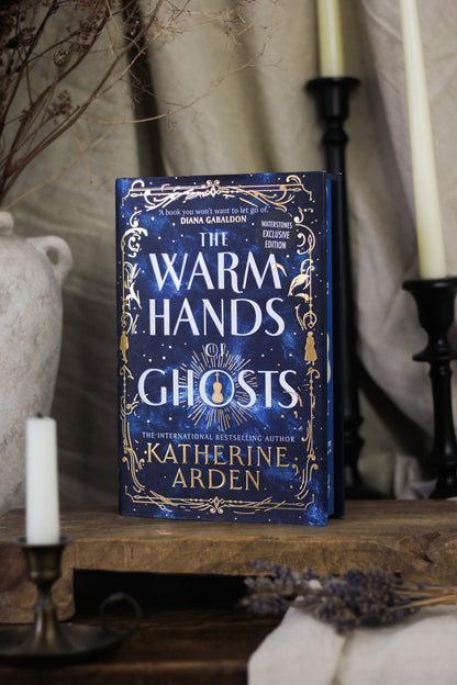 The Warm Hands of Ghosts