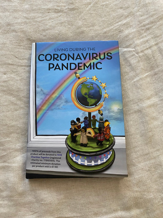 Living During the Coronavirus Pandemic: Poems, artwork and reflections by children and adults