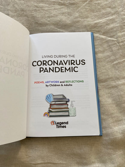 Living During the Coronavirus Pandemic: Poems, artwork and reflections by children and adults