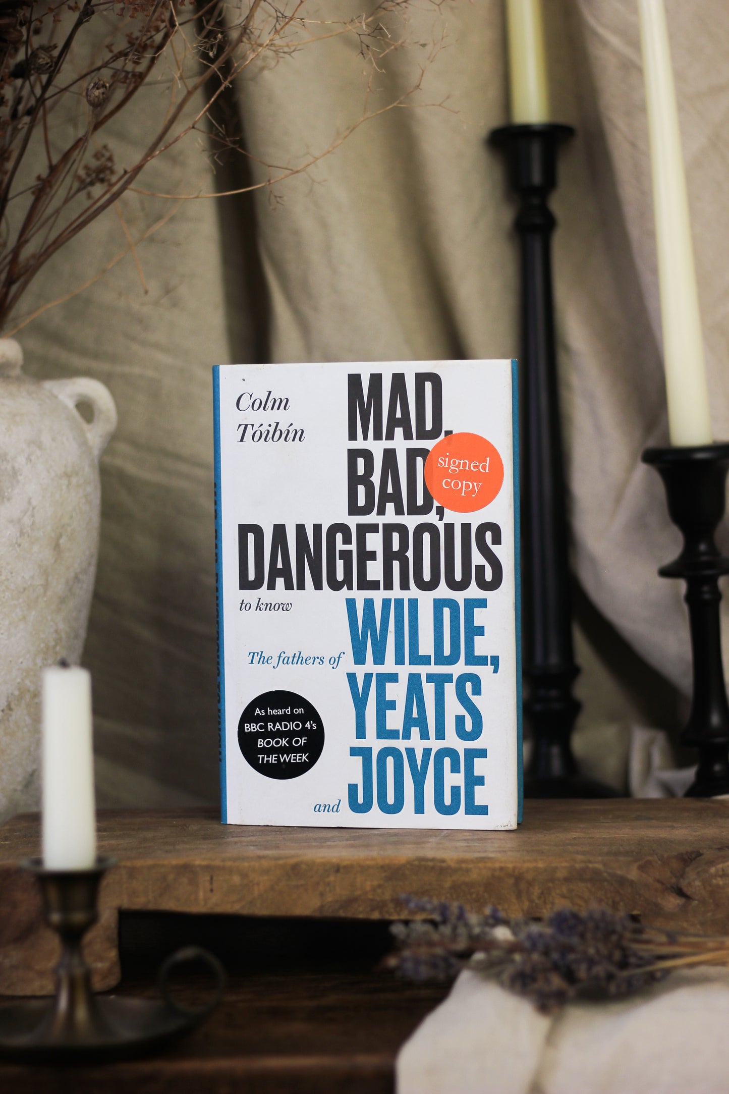 Mad, Bad, Dangerous to Know
