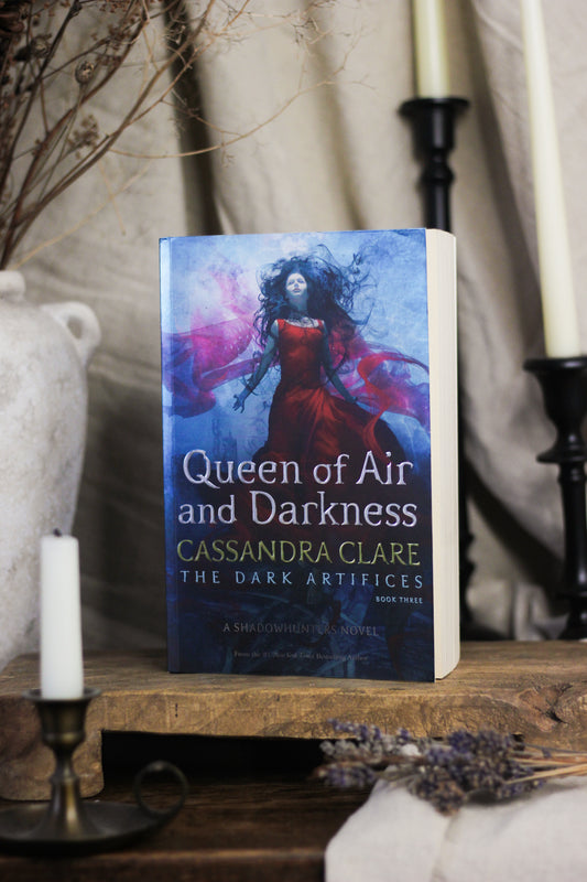 Queen of Air and Darkness (The Dark Artifices Series #3)