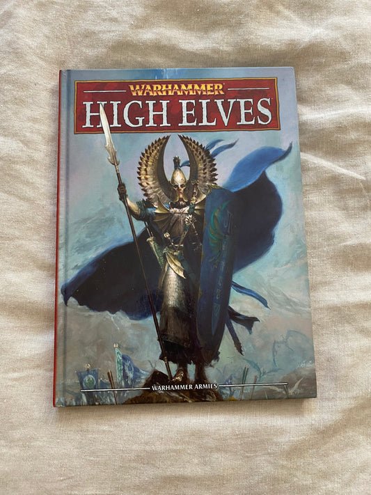 Warhammer Armies: High Elves (8th Edition)