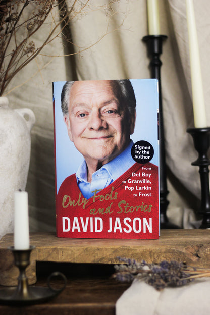 Only Fools and Stories: From Del Boy to Granville, Pop Larkin to Frost