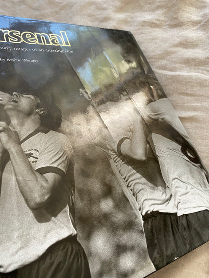 Arsenal: Extraordinary Images of an Amazing Club (Official Illustrated History)