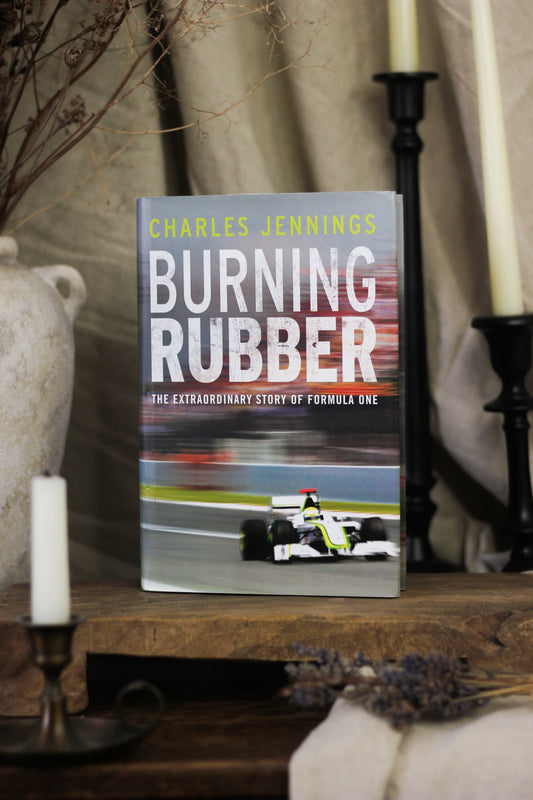 Burning Rubber: A Chequered History of Formula 1