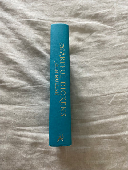 The Artful Dickens: The Tricks and Ploys of a Master Storyteller