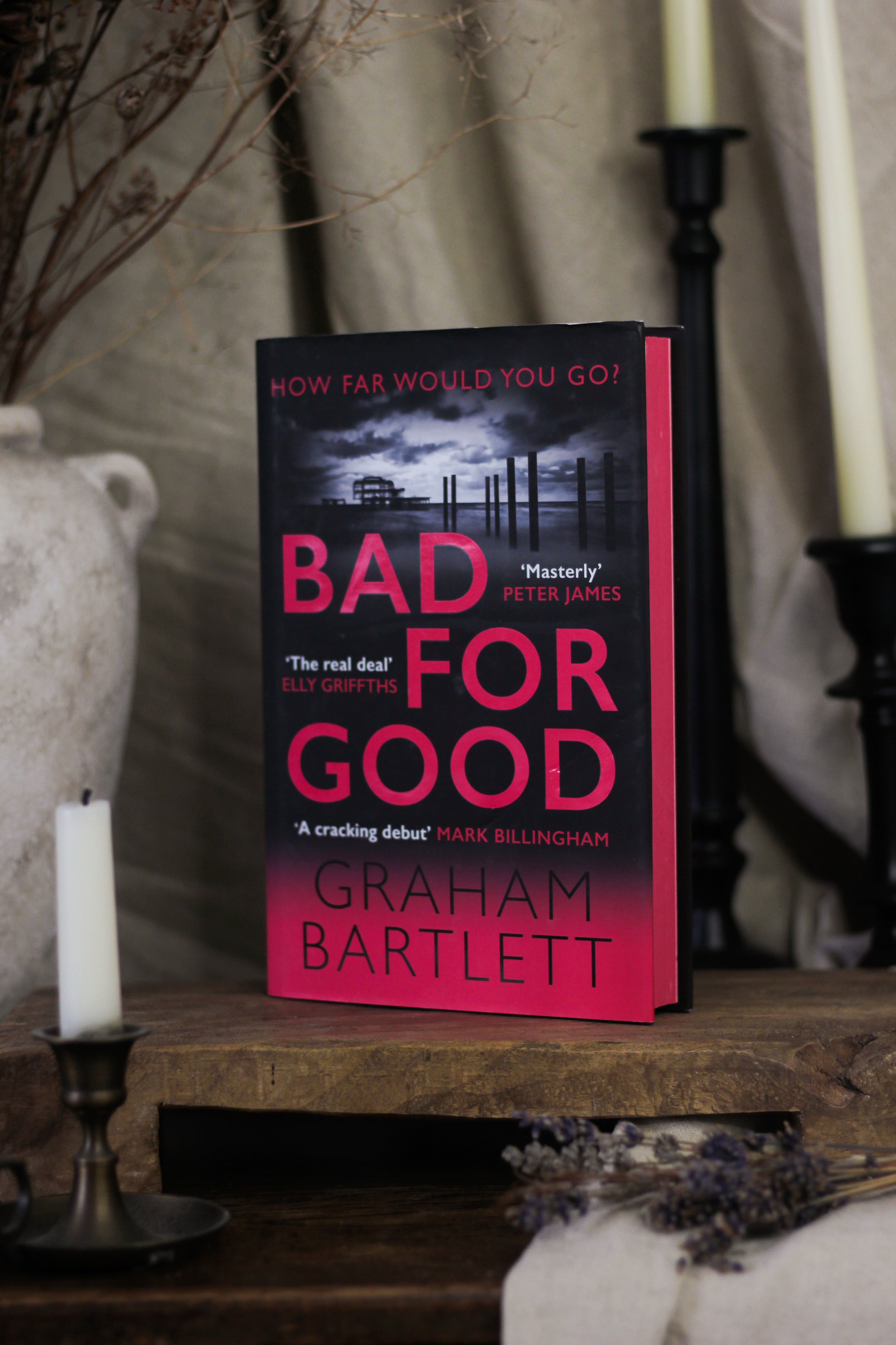 Bad for Good (Jo Howe Series #1) [No. 127 of 1,500] – Saint Dante