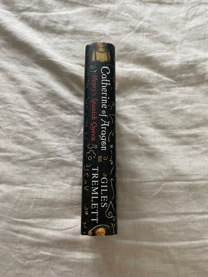 Catherine of Aragon: Henry's Spanish Queen