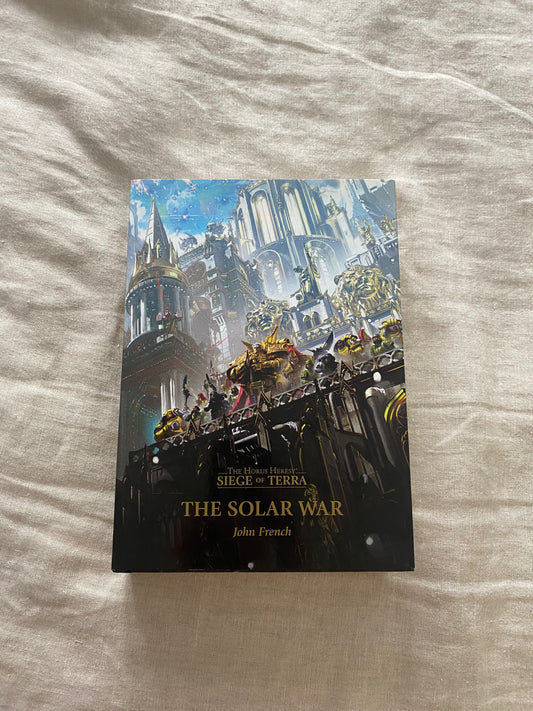 The Solar War (The Horus Heresy: Siege of Terra Series #1)