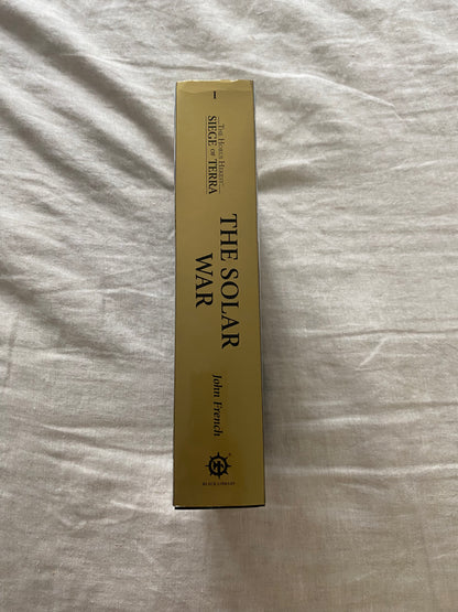 The Solar War (The Horus Heresy: Siege of Terra Series #1)